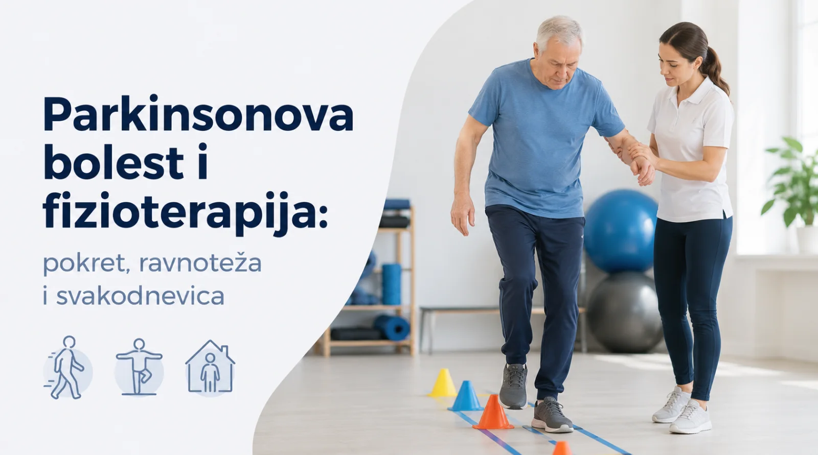 Parkinsonova bolest i fizioterapija: pokret, ravnoteža i svakodnevica